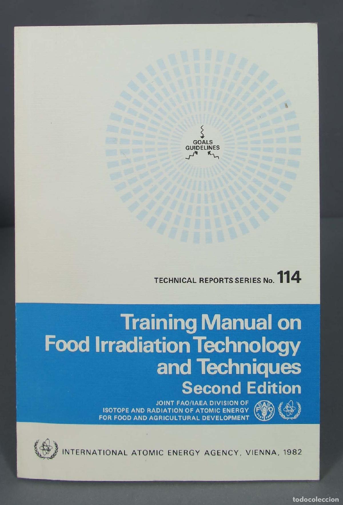 Libros de segunda mano de ciencias: Training manual on food irradiation technology and techniques - Foto 1