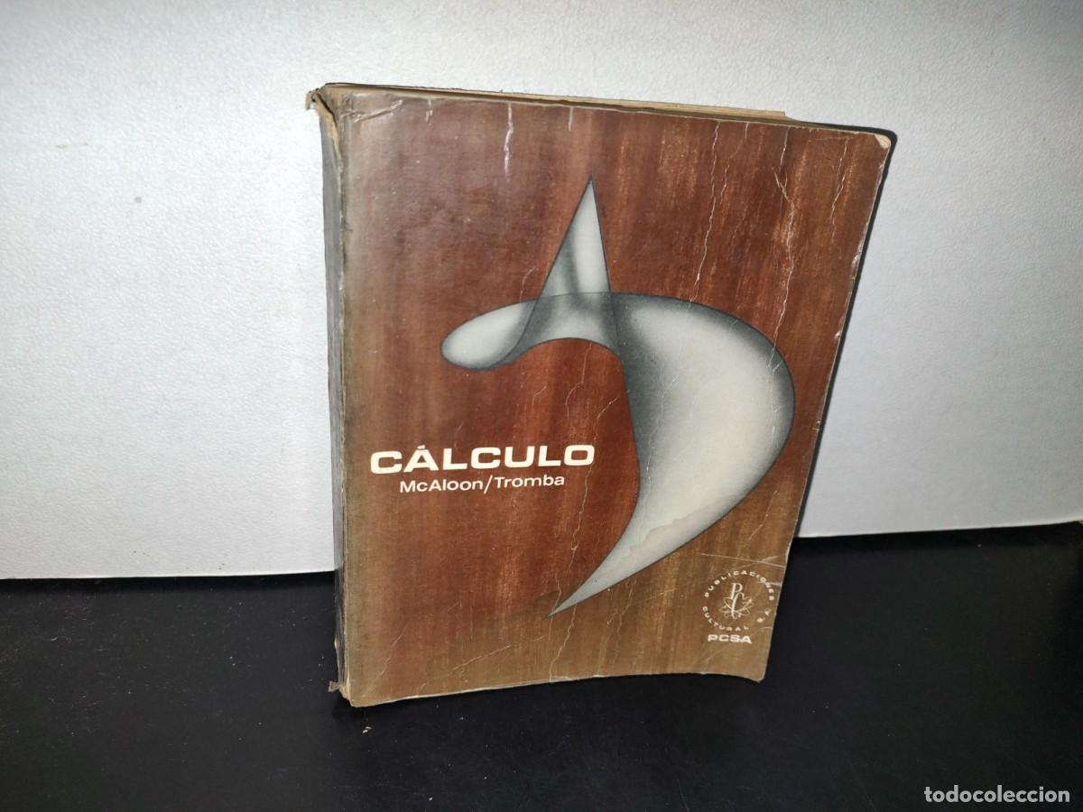 Libros de segunda mano de ciencias: 77- C&Aacute;LCULO - MCALOON/TROMBA - 1976 - Foto 1