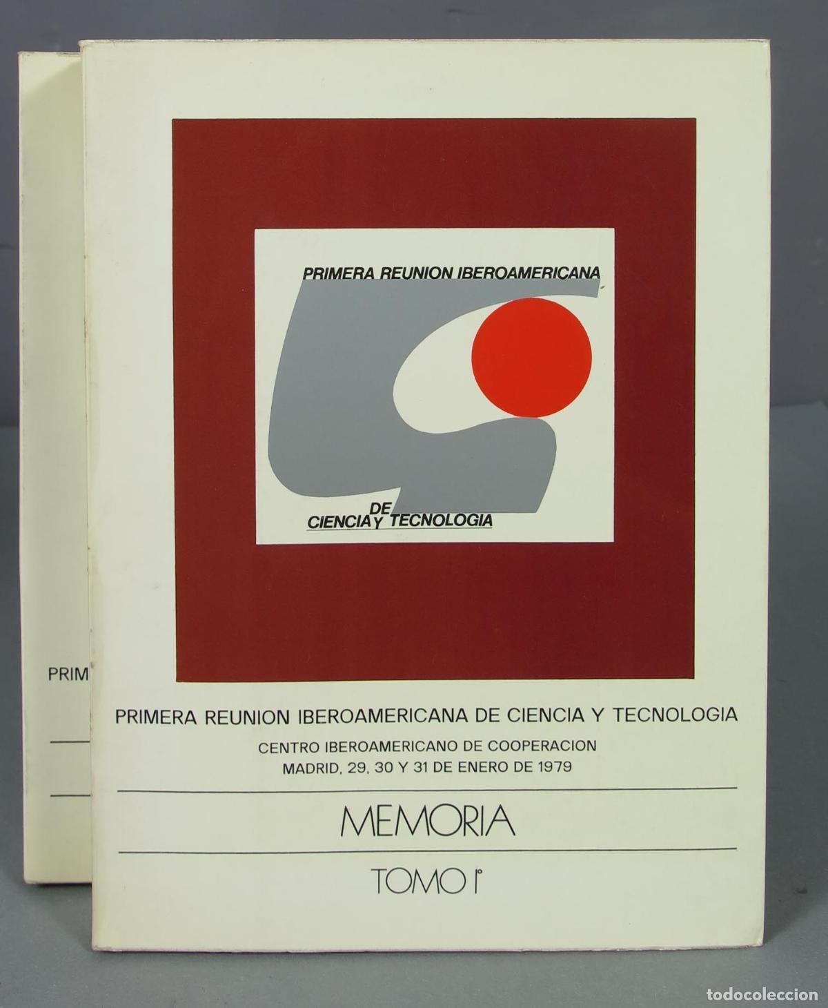 Gebrauchte B&uuml;cher der Wissenschaften: Primera reuni&oacute;n iberoamericana de ciencia y tecnolog&iacute;a. 2 tomos
