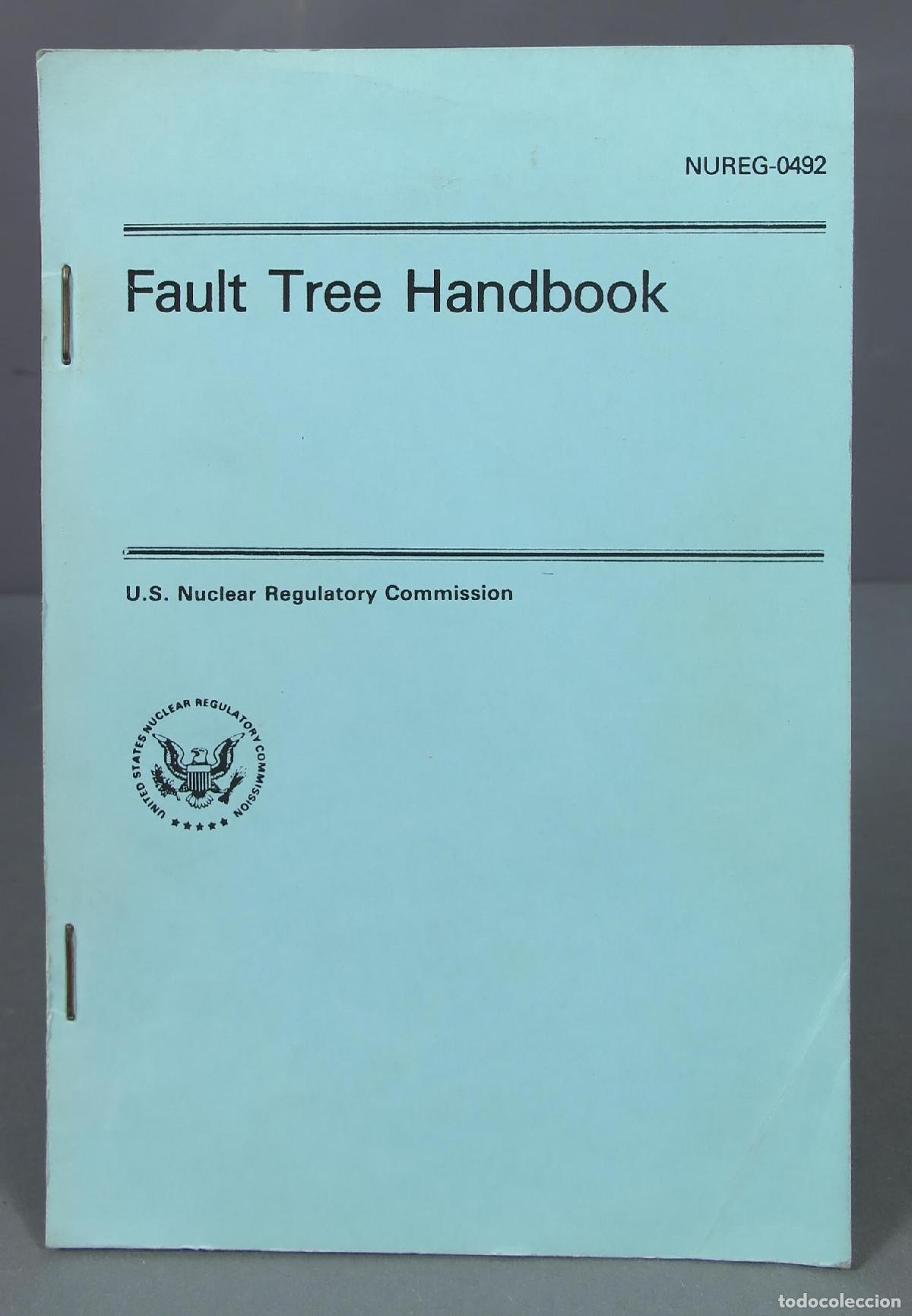 Libros de segunda mano de ciencias: Fault Tree Handbook. U. S. Nuclear Regulatory Commission. 1981 - Foto 1