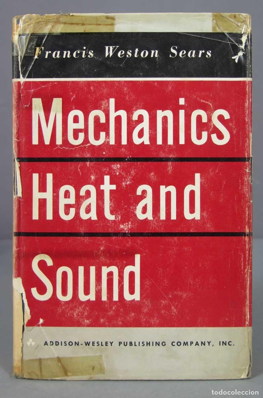 Libros de segunda mano de ciencias: Mechanics, heat and sound. Sears - Foto 1