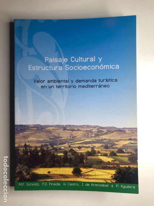 Gebrauchte B&uuml;cher: PAISAJE CULTURAL Y ESTRUCTURA SOCIOECON&Oacute;MICA.