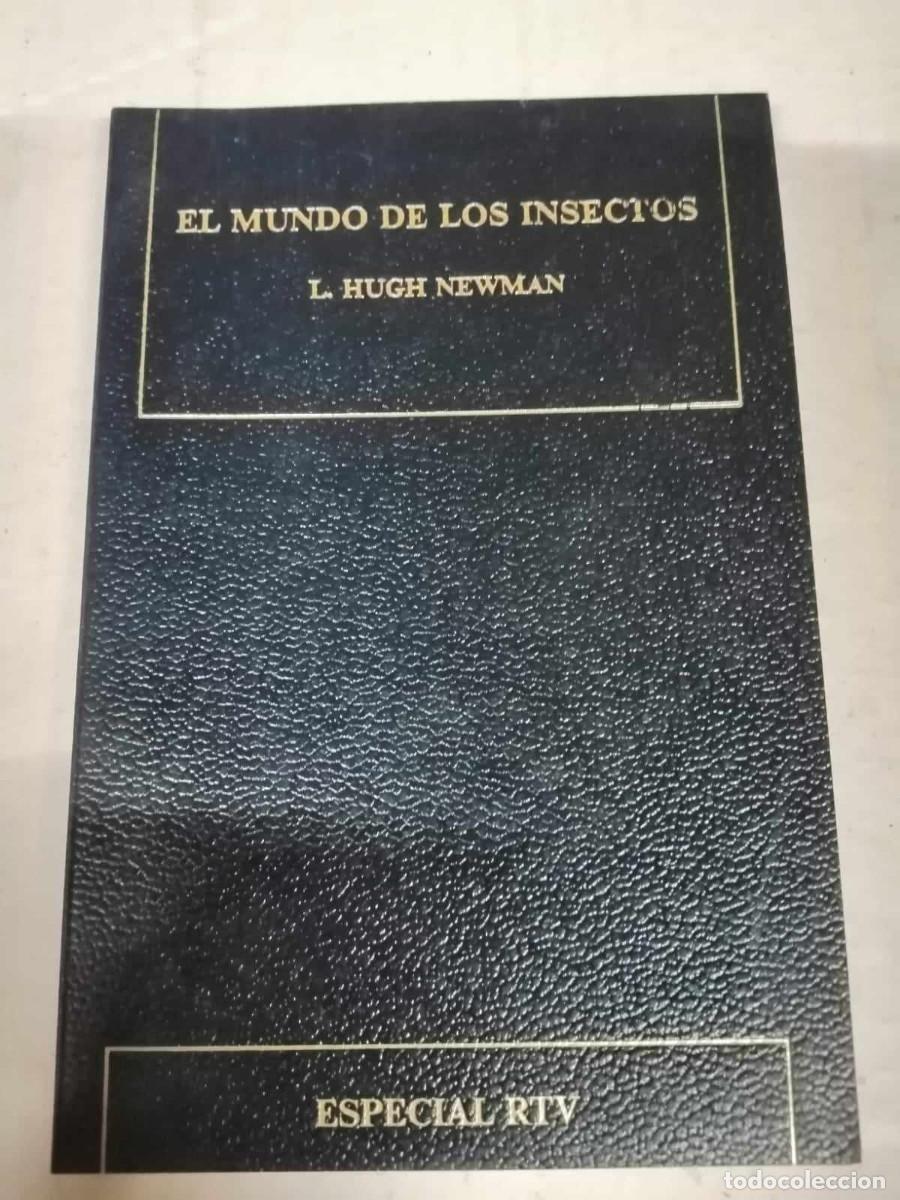Libros de segunda mano: EL MUNDO DE LOS INSECTOS (L. HUGH NEWMAN) - Foto 1