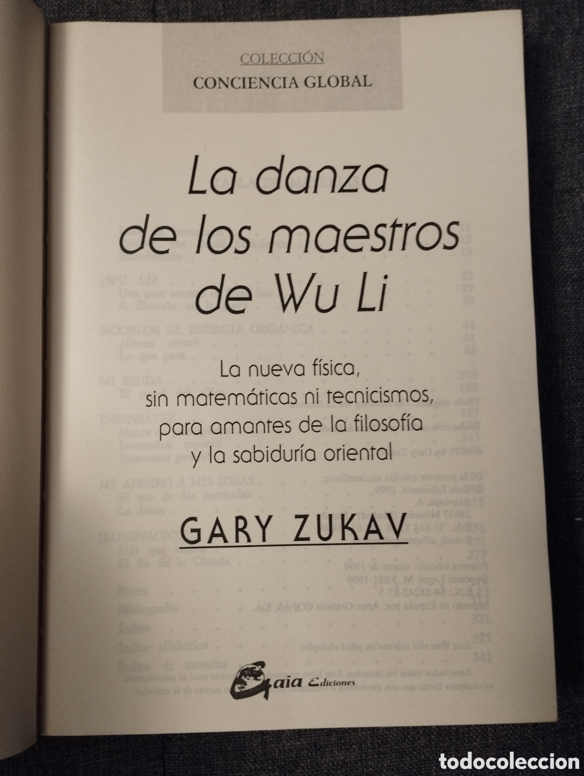 Libros de segunda mano de ciencias: LA DANZA DE LOS MAESTROS DE WU LI (GARY ZUKAV) - Foto 2
