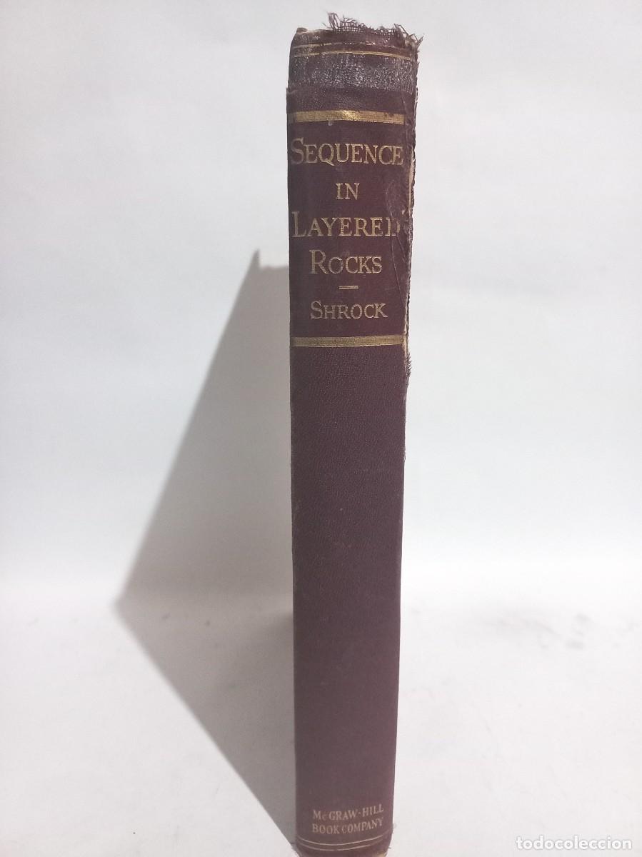 Libros de segunda mano: Robert R. Shrock - Sequence in Layered Rocks - 1948 - Foto 3