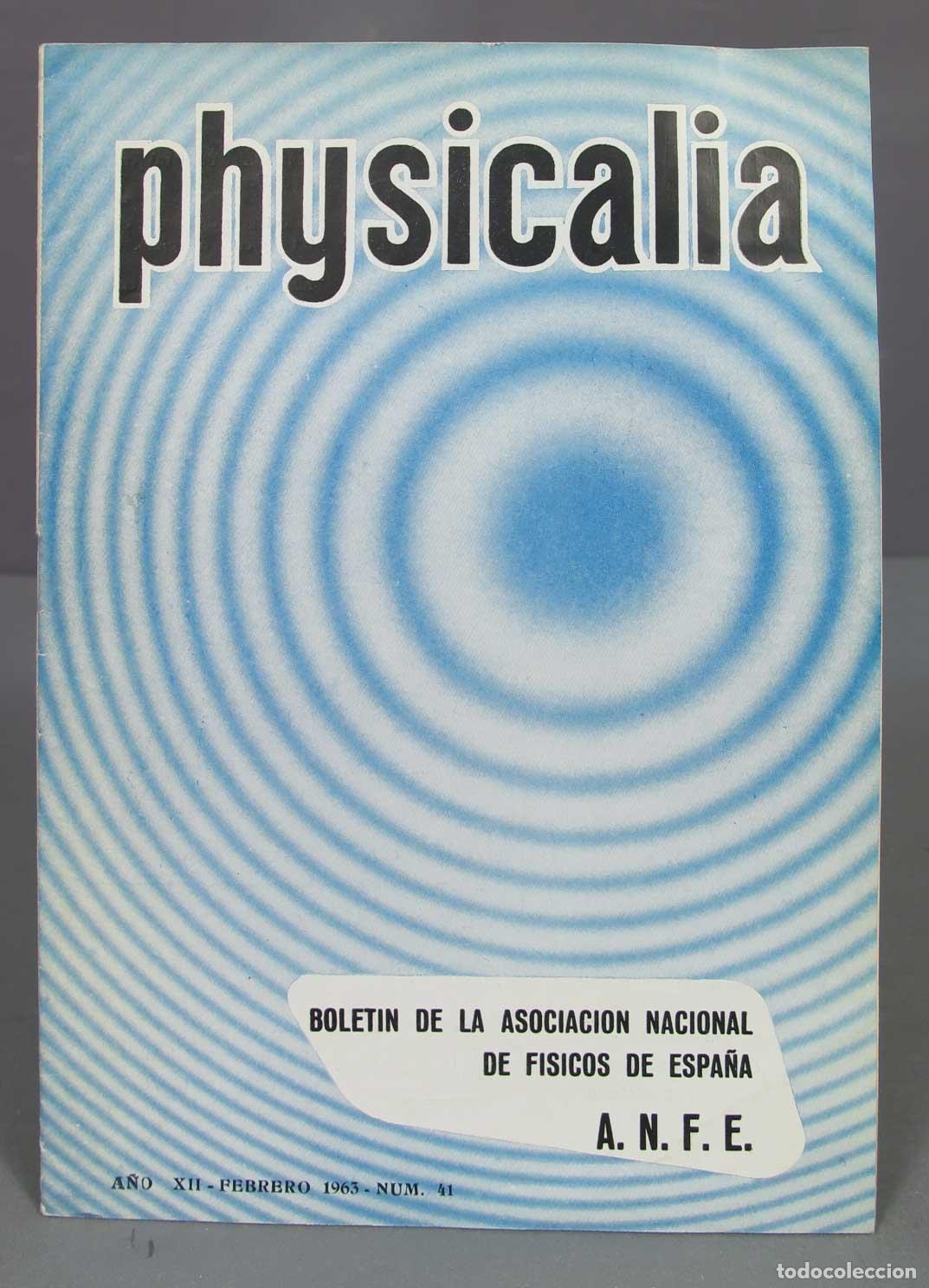 Libros de segunda mano de ciencias: physicalia. 41. 1963 - Foto 1