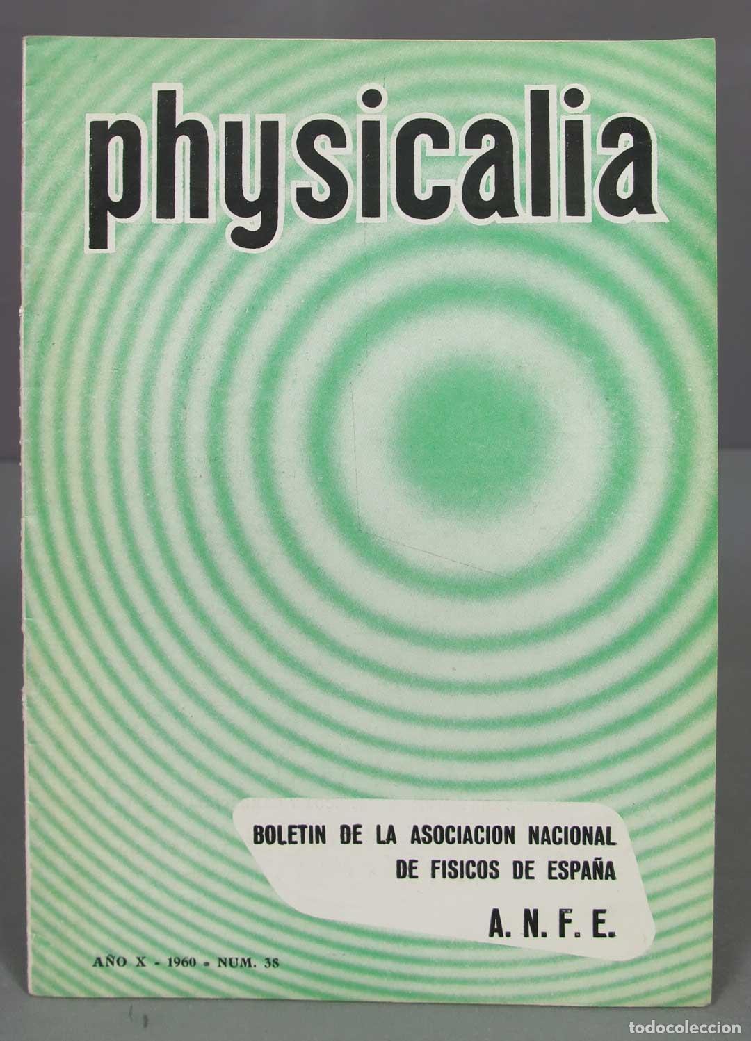 Libros de segunda mano de ciencias: physicalia. 38. 1960 - Foto 1