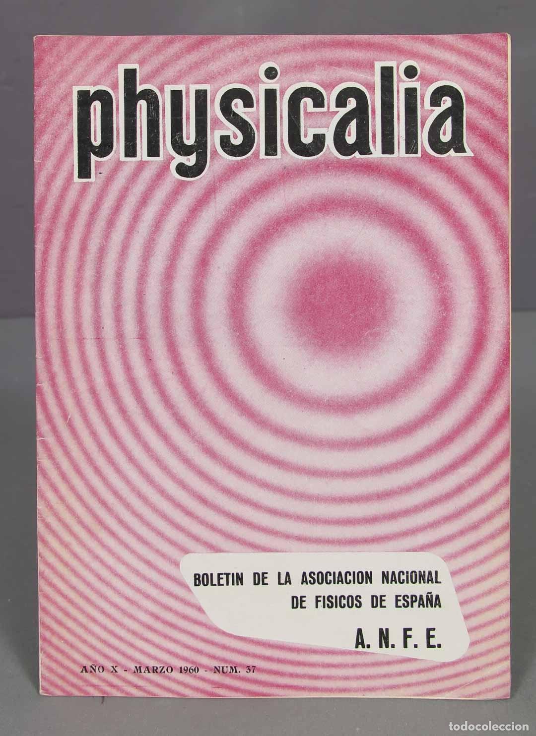 Libros de segunda mano de ciencias: physicalia. 37. 1960 - Foto 1