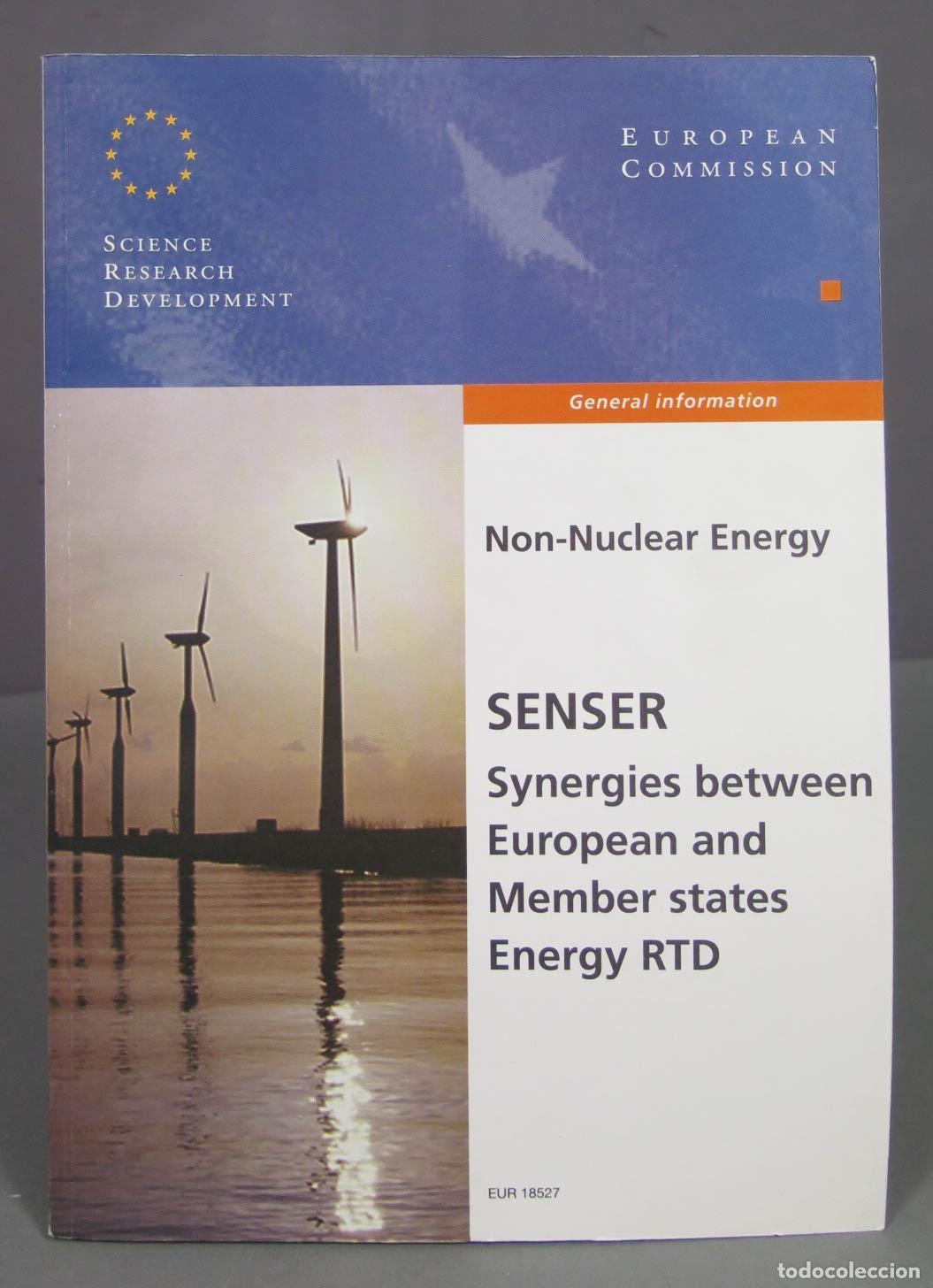 Gebrauchte B&uuml;cher der Wissenschaften: SENSER. SYNERGIES BETWEEN EUROPEAND AND MEMBER STATES ENERGY RTD