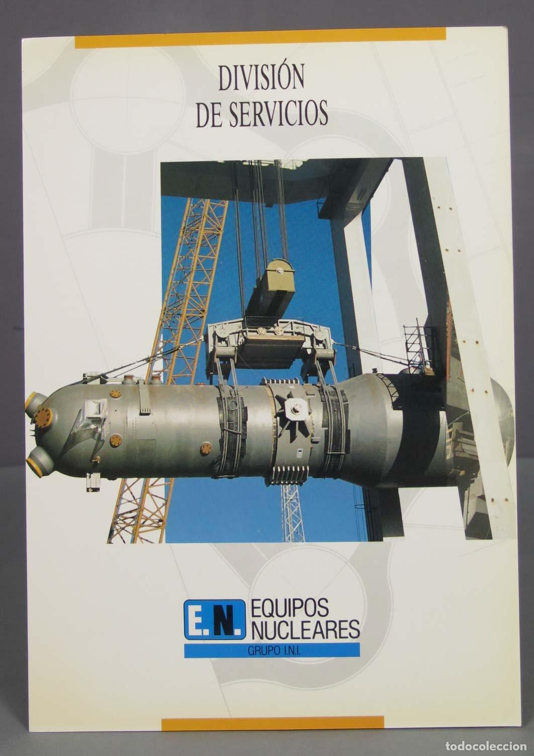 Libros de segunda mano de ciencias: TRIPTICO. DIVISION DE SERVICIOS. EQUIPOS NUCLEARES - Foto 1
