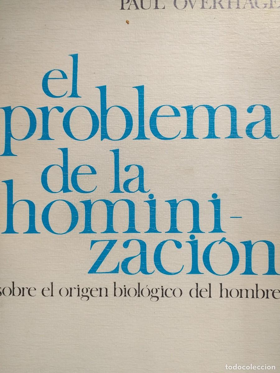 Gebrauchte B&uuml;cher: el problema de la hominizaci&oacute;n Karl Rahner Paul Overhage -sobre el origen biol&oacute;gico del hombre-