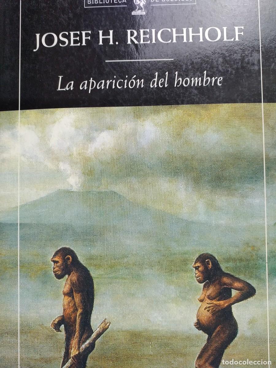 Libros de segunda mano: la aparici&oacute;n del hombre Josef H Reichholf - Foto 1