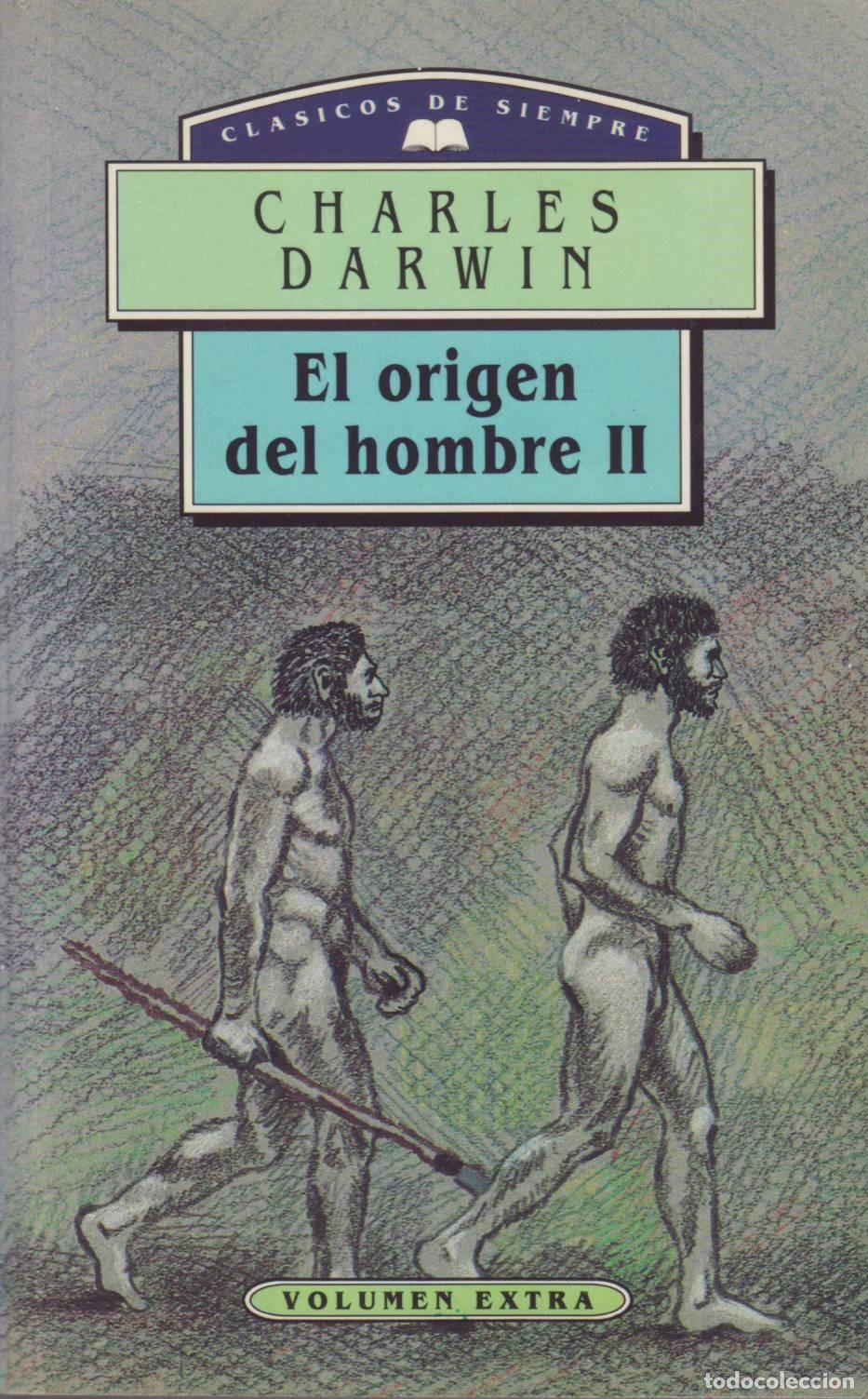 Libros de segunda mano: El origen del hombre (II) - Darwin, Charles - Foto 1