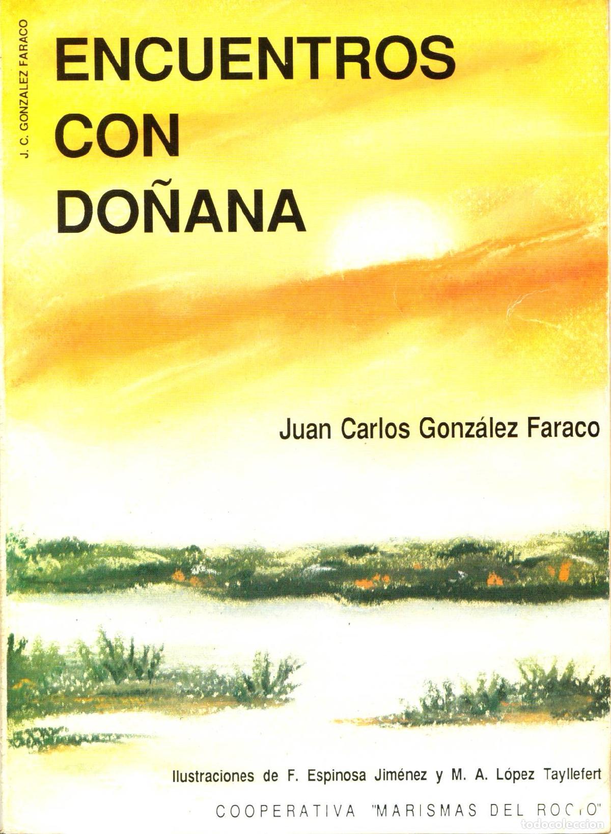 Second hand books: Encuentros con Donana - Gonzalez Faraco, Juan Carlos