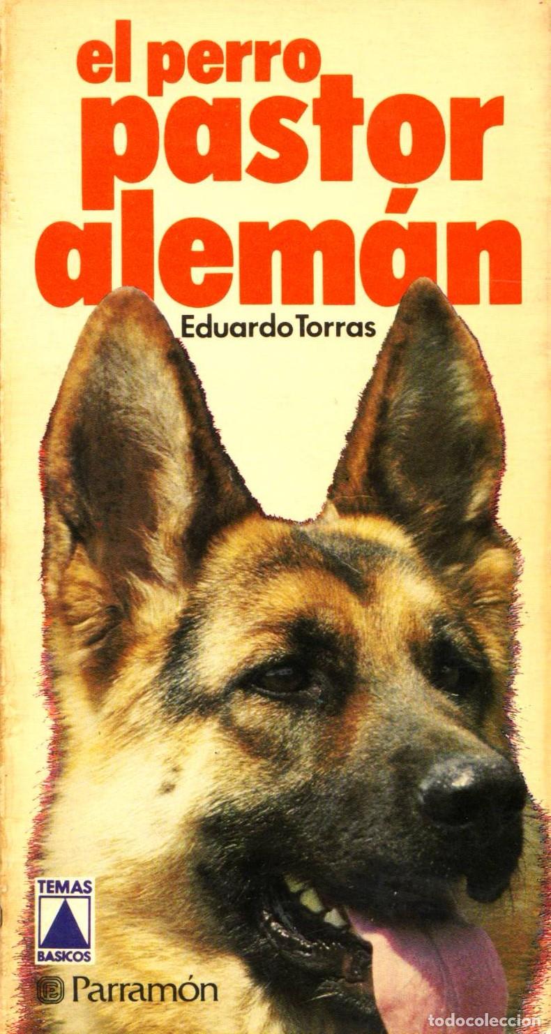 Libros de segunda mano: El perro pastor aleman - Torras, Eduardo - Foto 1