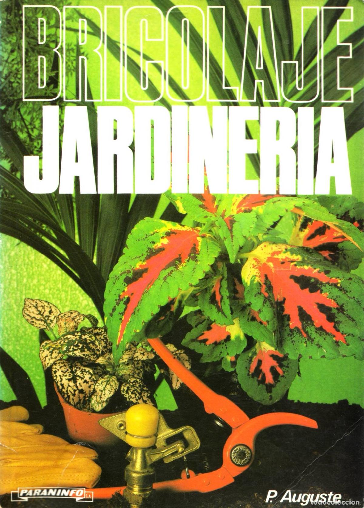 Libros de segunda mano: Jardineria - Auguste, Pierre - Foto 1