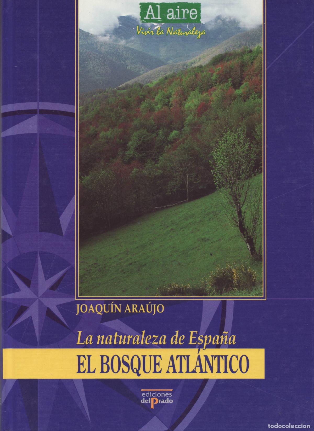 Libros de segunda mano: El bosque atlantico - Araujo, Joaquin - Foto 1