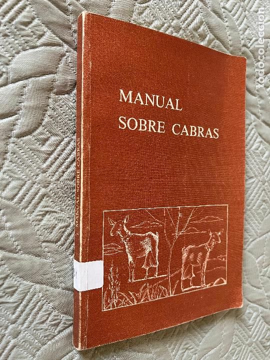 Libros de segunda mano: INTERESANTE LIBRO - MANUAL SOBRE CABRAS - MADRID 1983 - Foto 2