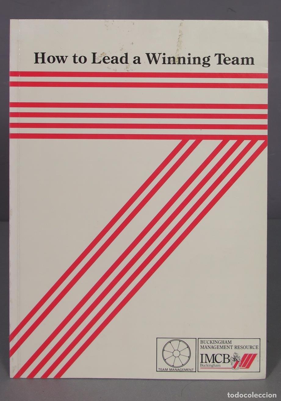 Libros de segunda mano de ciencias: HOW TO LEAD A WINNING TEAM - Foto 1