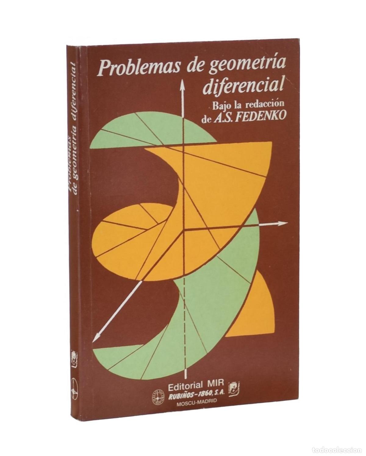 Libros de segunda mano de ciencias: PROBLEMAS DE GEOMETR&Iacute;A DIFERENCIAL - FEDENKO, A. S. - Foto 1