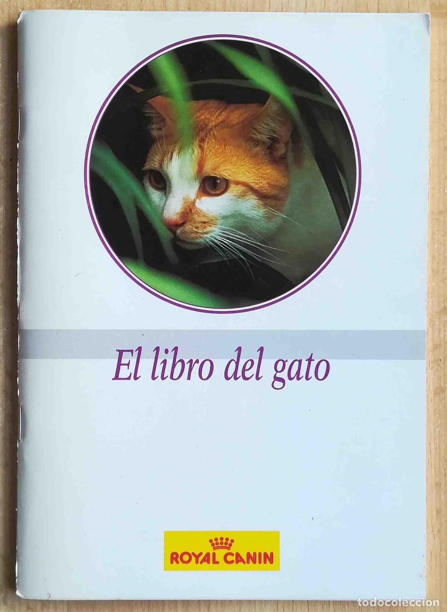 Libros de segunda mano: El libro del gato. Royal Canin. 1996 - Foto 1