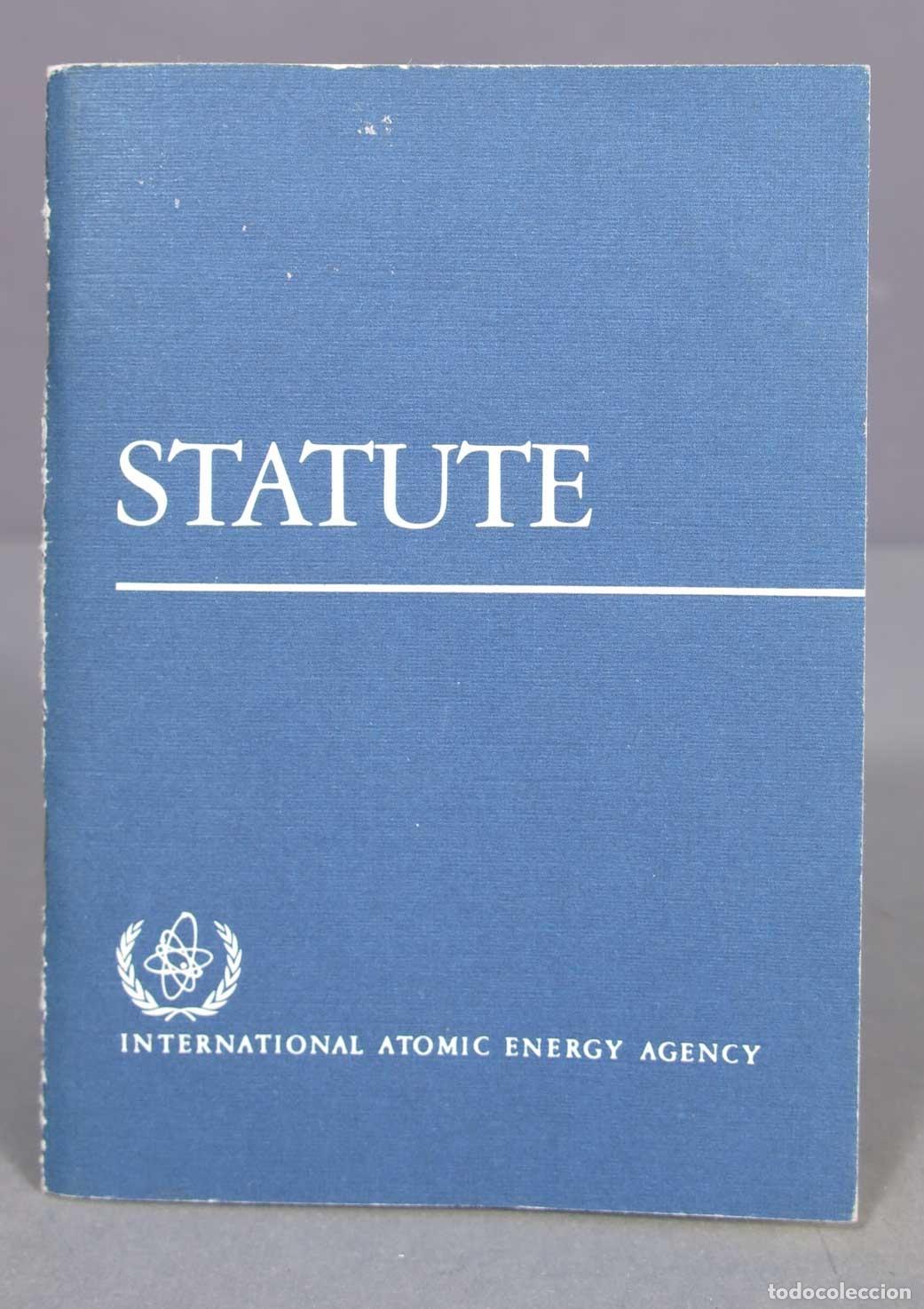 Second hand books of Sciences: Statute. International Atomic Energy Agency. 1973