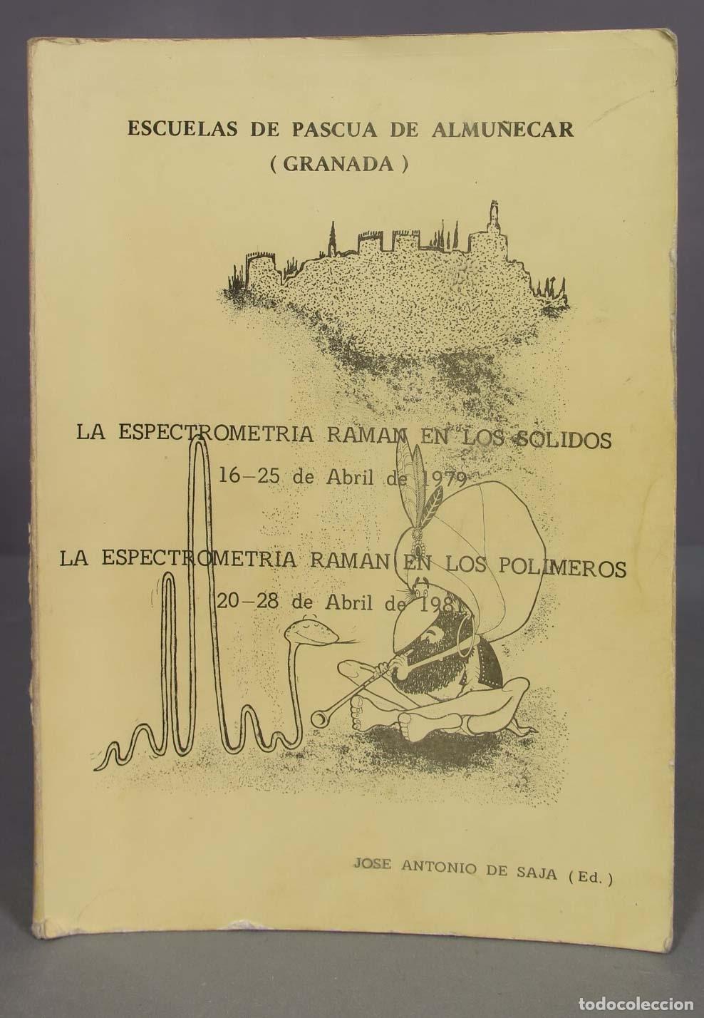 Libros de segunda mano de ciencias: LA ESPECTROMETRIA RAMAN EN LOS SOLIDOS Y EN LOS POLIMEROS - Foto 1