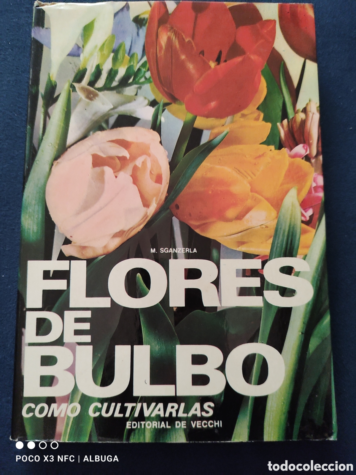 Libros de segunda mano: Flores de bulbo. C&oacute;mo cultivarlas. - Foto 1