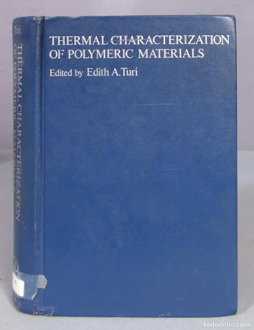 Libros de segunda mano de ciencias: Thermal Characterization of Polymeric Materials - Foto 1