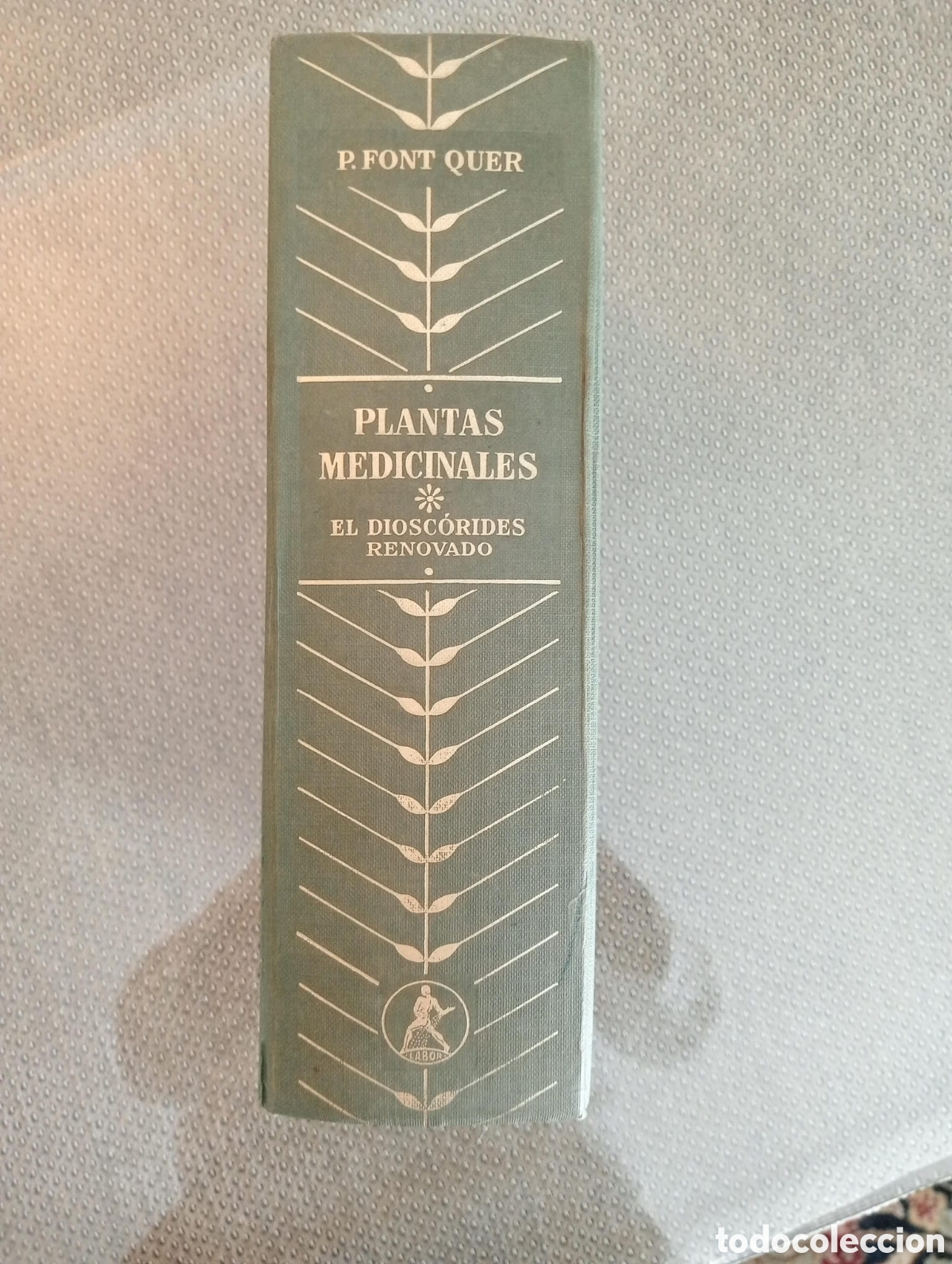 Libros de segunda mano: Plantas medicinales El diosc&oacute;rides renovado / Pio Font Quer. - Foto 1