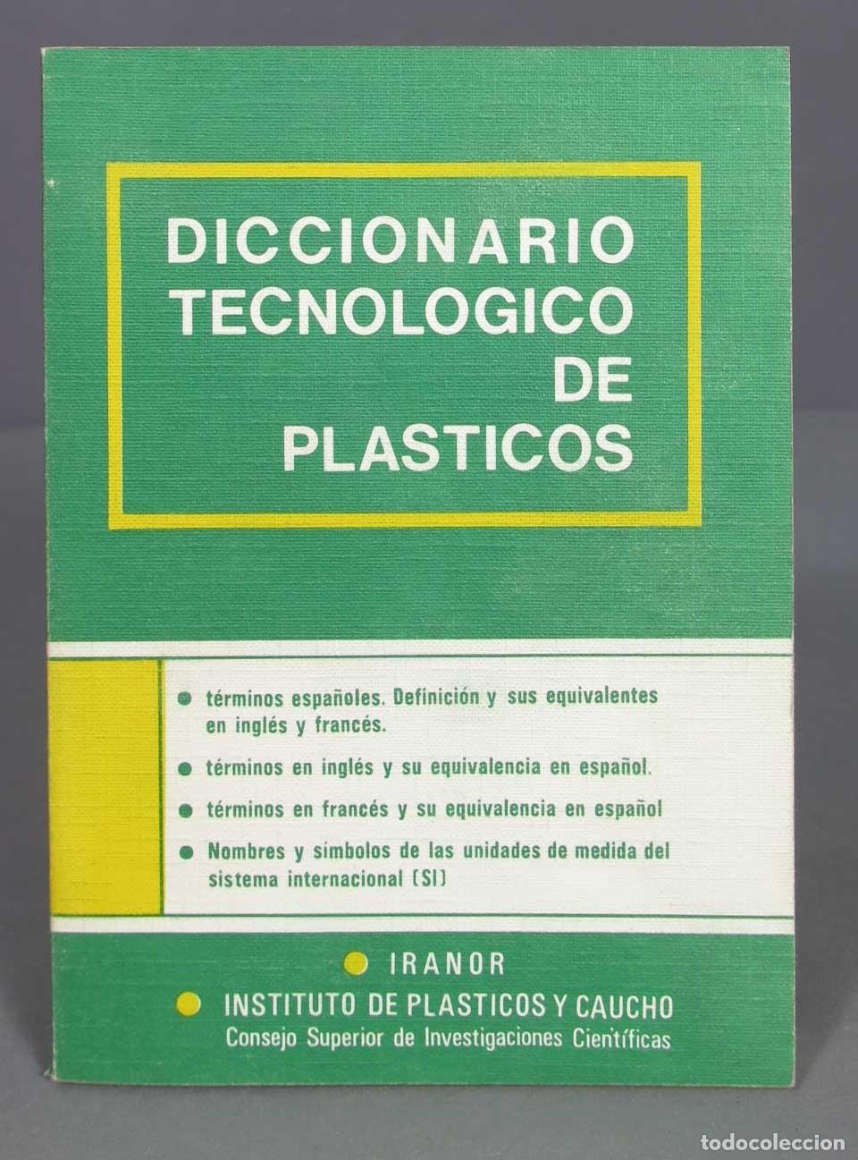 Libros de segunda mano de ciencias: Diccionario tecnol&oacute;gico de pl&aacute;sticos - Foto 1