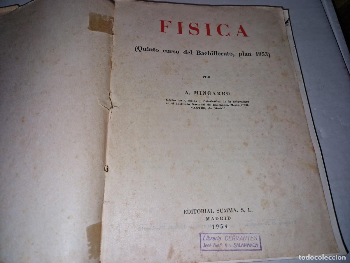 Libros de segunda mano de ciencias: FISICA - A. MINGARRO - ED SUMMA - 1953 - Foto 2