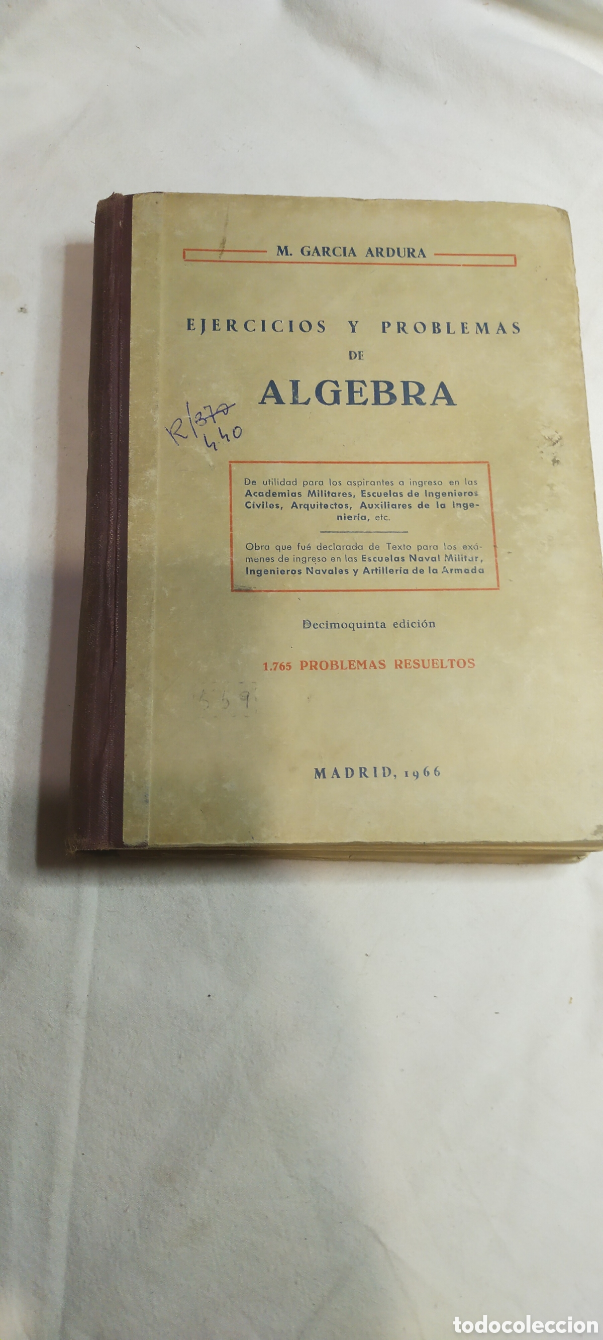 Libros de segunda mano de ciencias: Ejercicios y problemas de &aacute;lgebra 1765 problemas resueltos. Matem&aacute;ticas 1966 - Foto 1