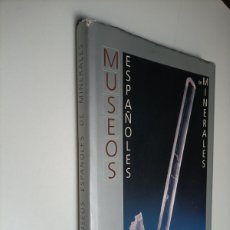 Libros de segunda mano: MUSEOS ESPAÑOLES DE MINERALES.. ENVÍO GRATIS CERTIFICADO A ESPAÑA PENÍNSULA
