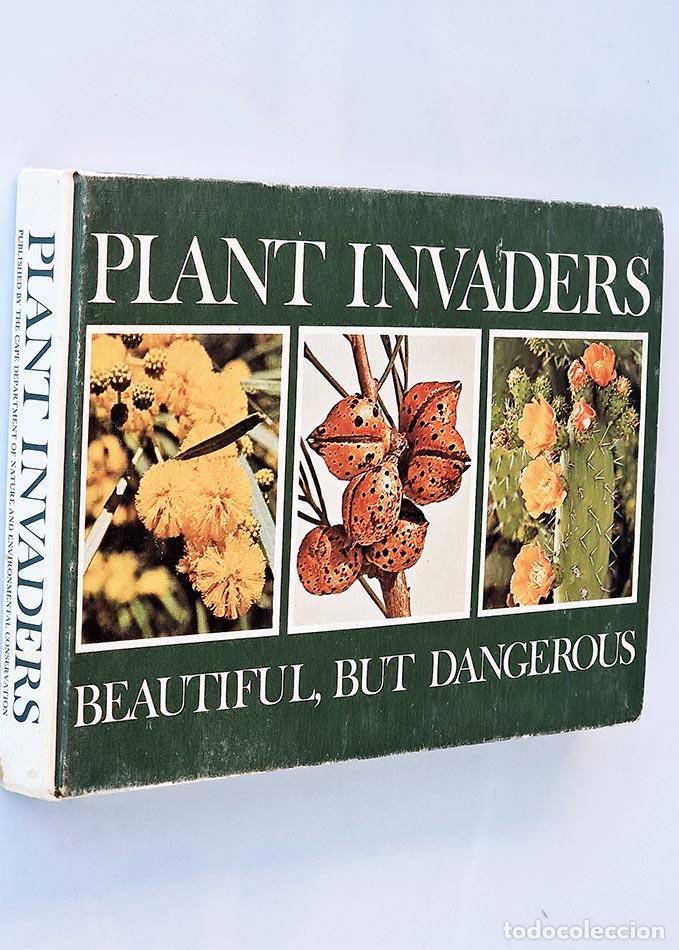 Libros de segunda mano: PLANT INVADERS. BEAUTIFUL, BUT DANGEROUS - STIRTON, Charles - Foto 1