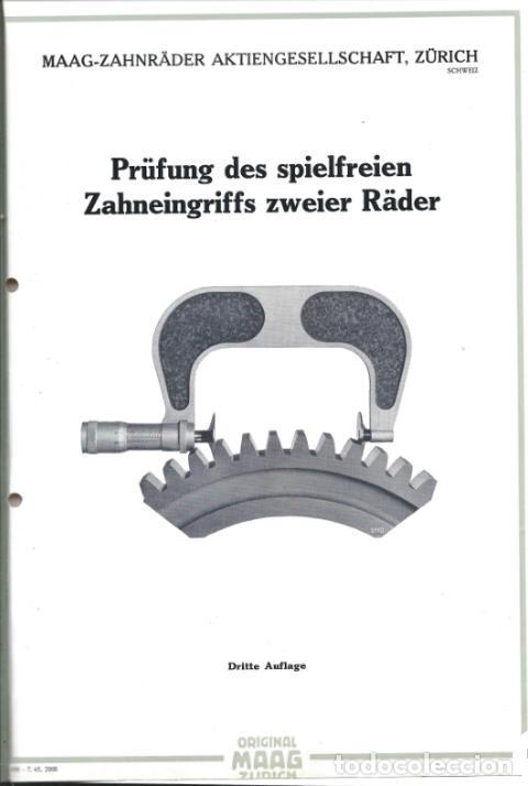 Second hand books of Sciences: ORIGINAL MAAG Z&Uuml;RICH:Pr&uuml;fung des spielfreien Zahneingriffs zweier R&auml;der