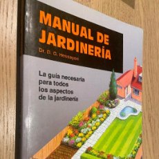 Libros de segunda mano: MANUAL DE JARDINERÍA. DR. D.G. HESSAYON. EDITORIAL BLUME 1997