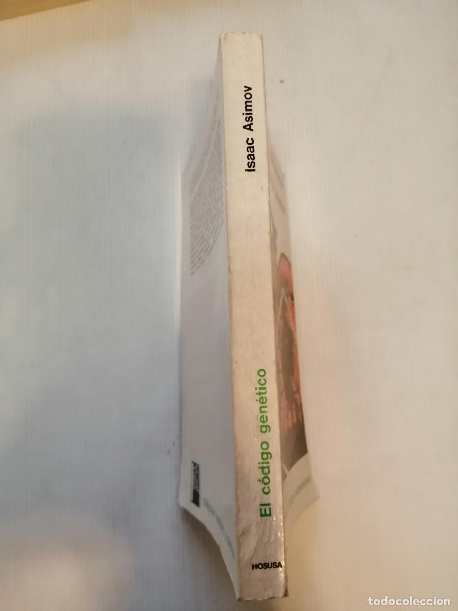 Libros de segunda mano: Isaac Asimov El c&oacute;digo gen&eacute;tico 1&ordf; edici&oacute;n en espa&ntilde;ol - Foto 2