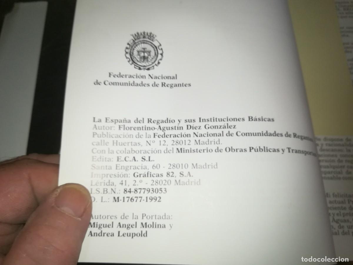 Libros de segunda mano: LA ESPA&Ntilde;A DEL REGADIO Y SUS INSTITUCIONES BASICAS / FLORENTINO A.DIEZ GONZALEZ / CONS 671 - Foto 4