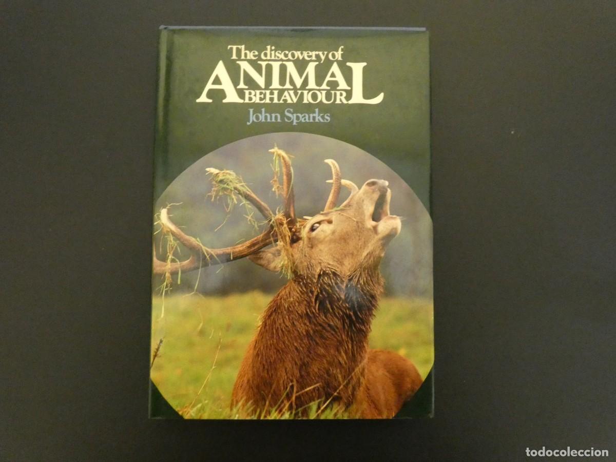 Second hand books: LIBRO THE DISCOVERY OF ANIMAL BEHAVIOUR BY JOHN SPARKS 1982