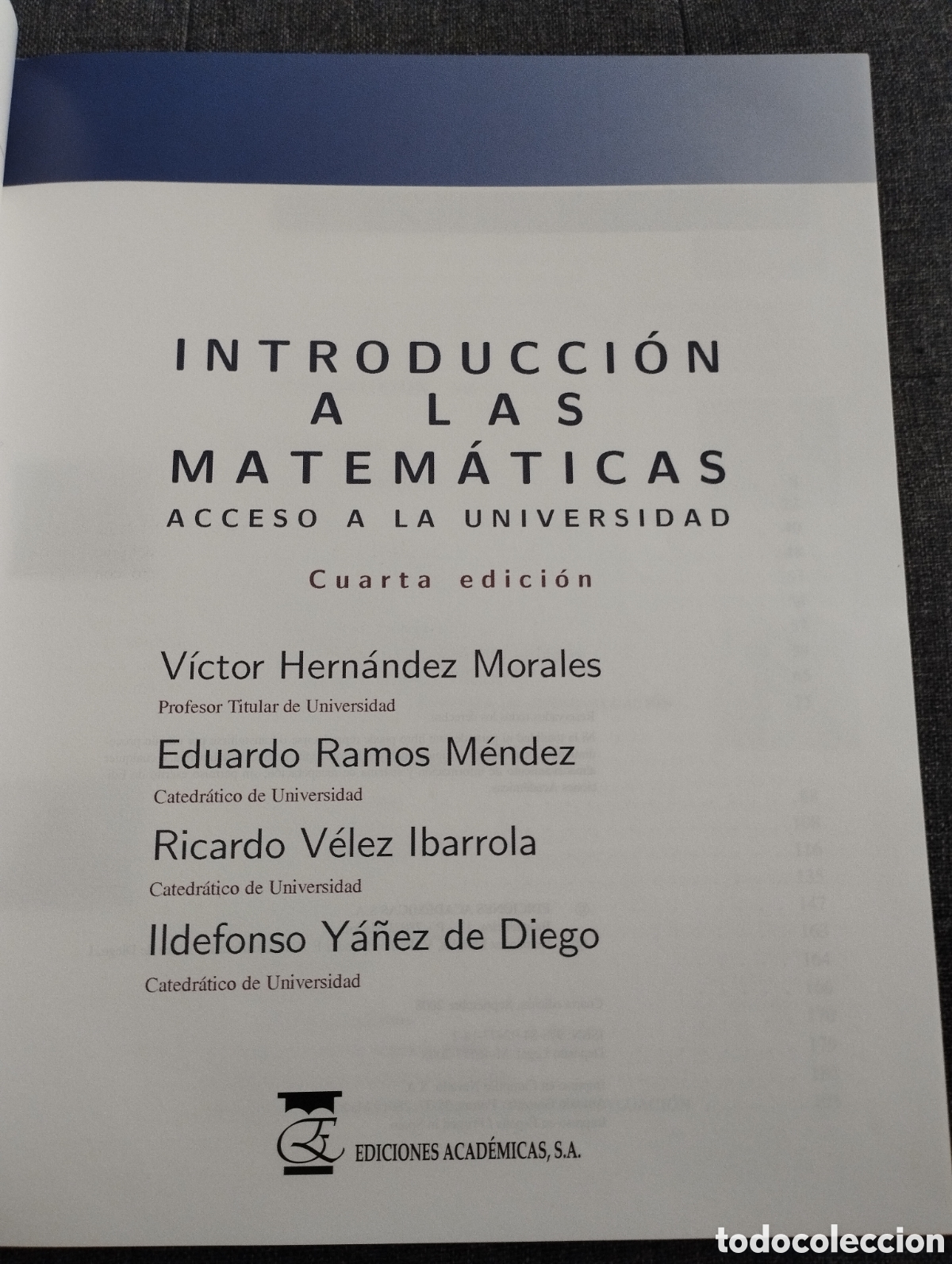 Libros de segunda mano de ciencias: INTRODUCCI&Oacute;N A LAS MATEM&Aacute;TICAS. ACCESO A LA UNIVERSIDAD (VV. AA.) - Foto 2