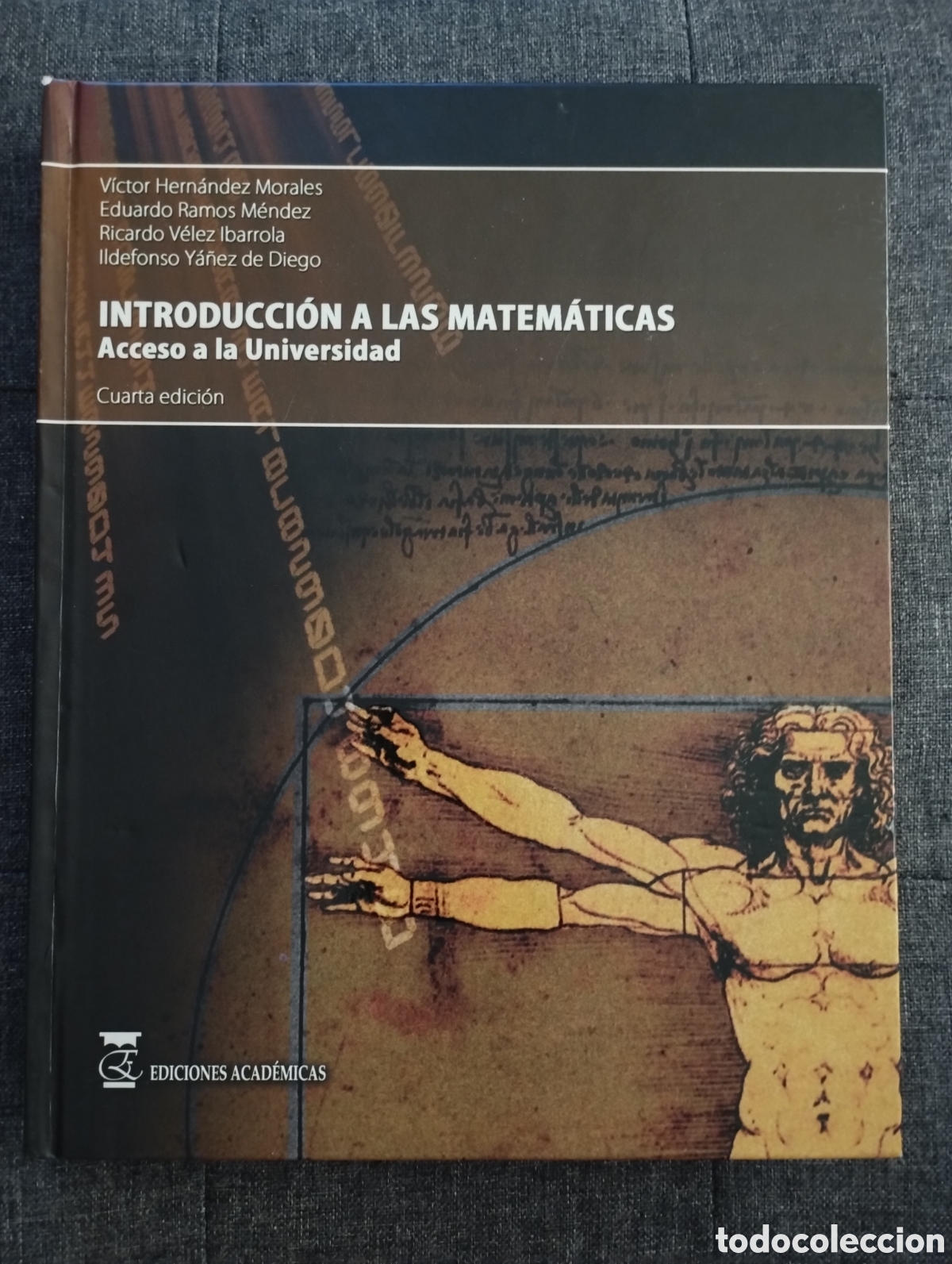 Libros de segunda mano de ciencias: INTRODUCCI&Oacute;N A LAS MATEM&Aacute;TICAS. ACCESO A LA UNIVERSIDAD (VV. AA.) - Foto 1