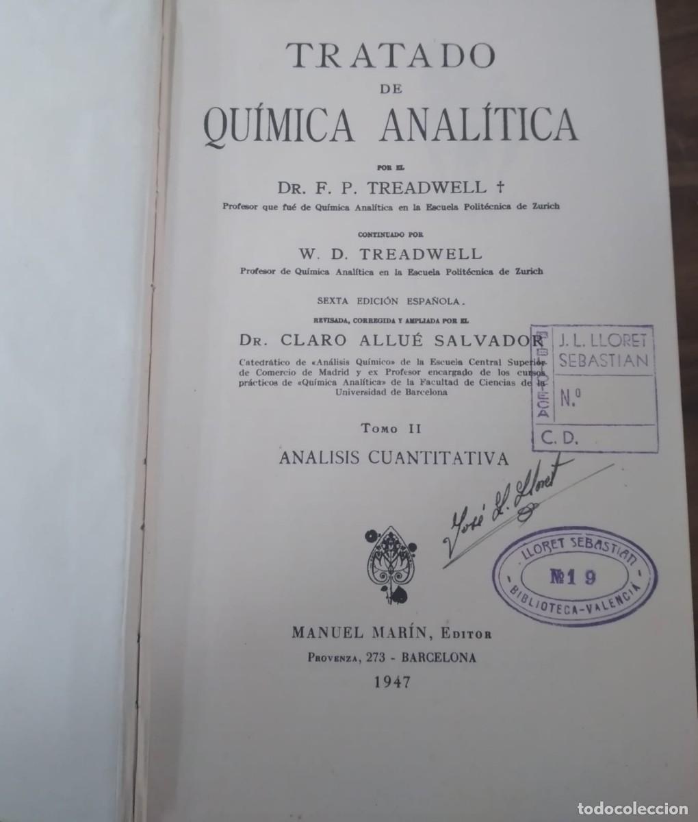 Libros de segunda mano de ciencias: Tratado de qu&iacute;mica anal&iacute;tica (2 tomos) - Foto 2