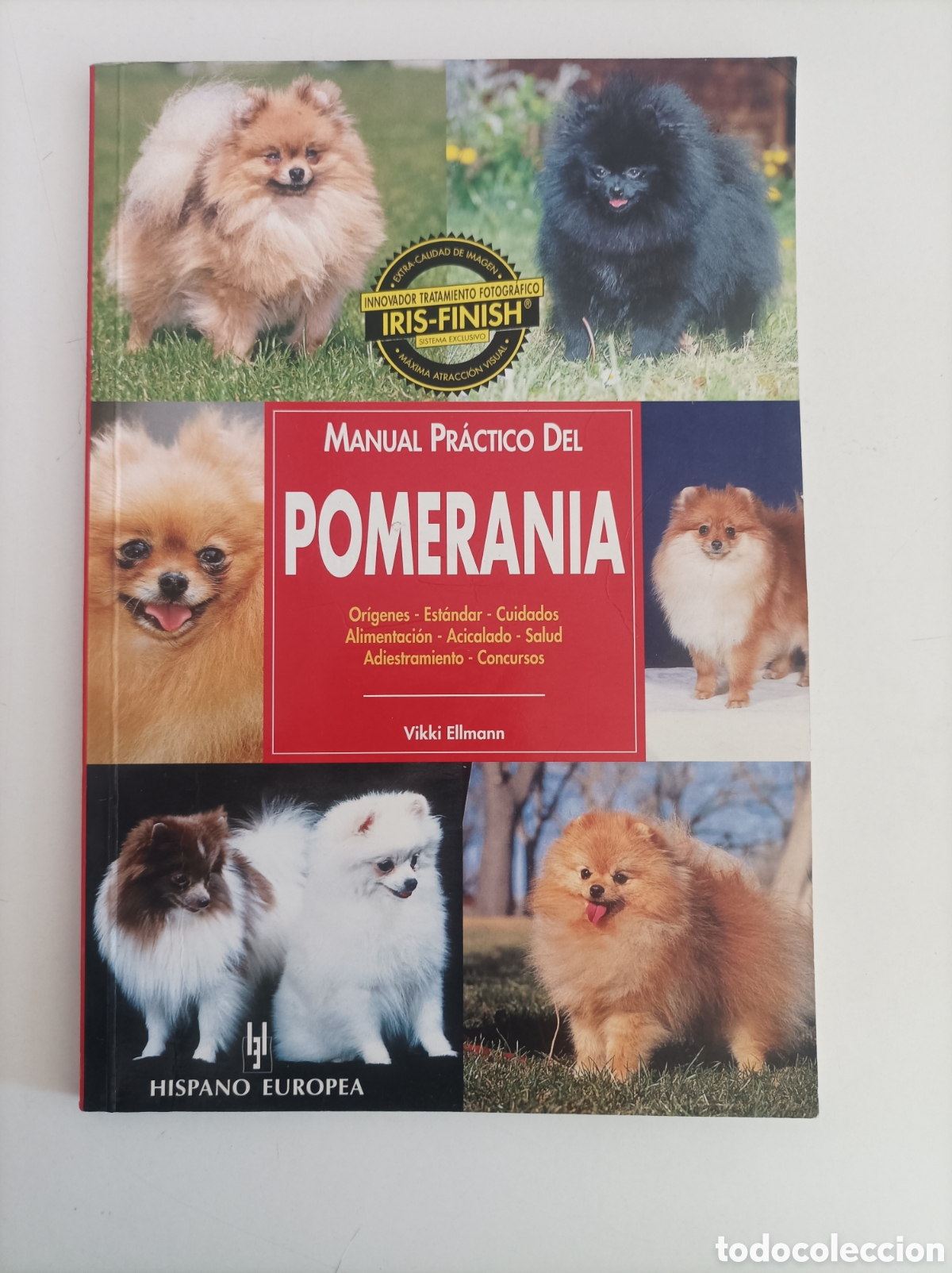 Libros de segunda mano: Manual pr&aacute;ctico del Pomerania / Vikki Elman. Editorial Hispano Europea - Foto 1