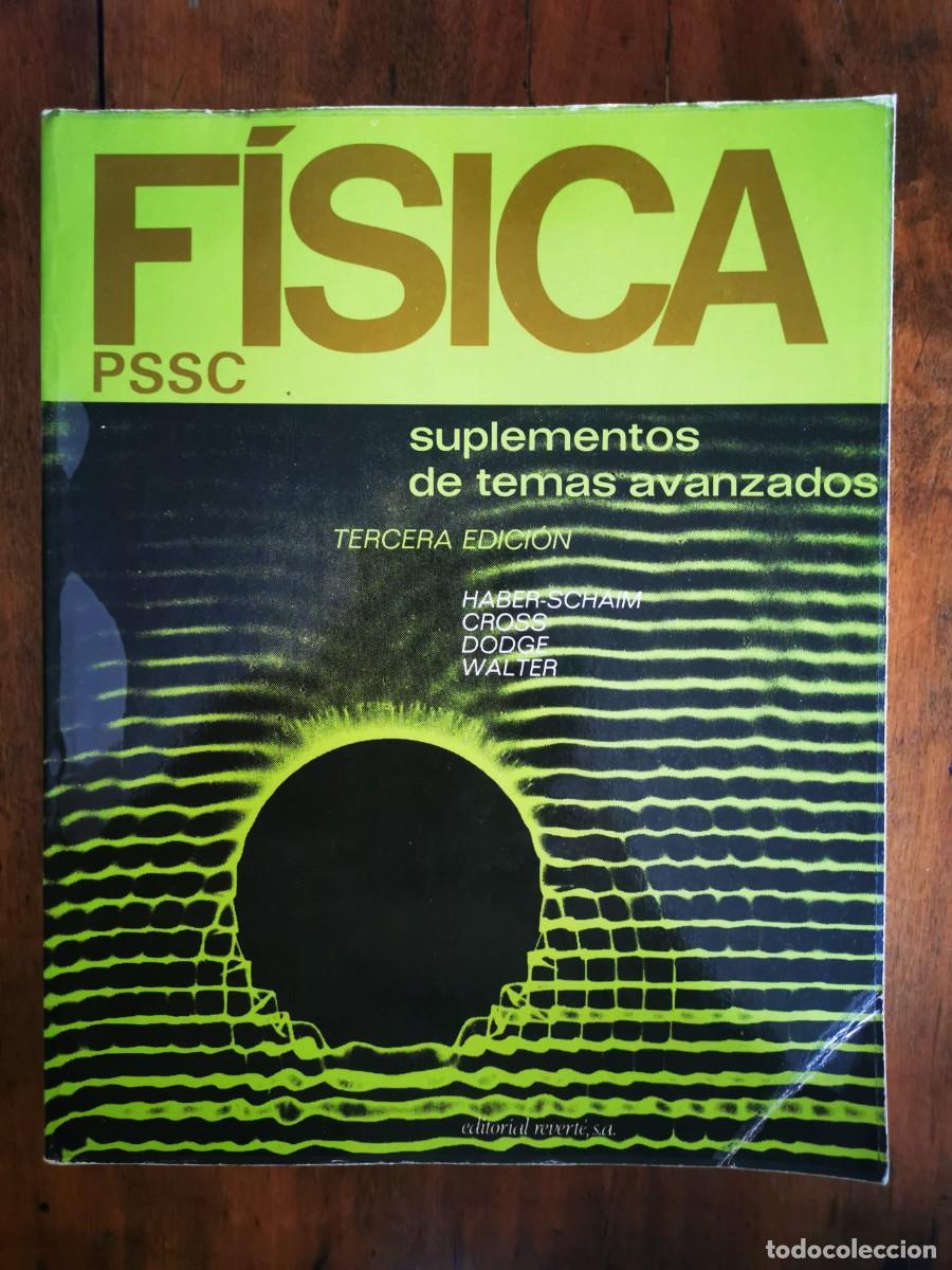 Libros de segunda mano de ciencias: F&Iacute;SICA: PSSC: Suplementos de temas avanzados - Foto 1