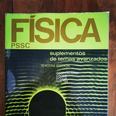 física: pssc: suplementos de temas avanzados - Compra venta en ...