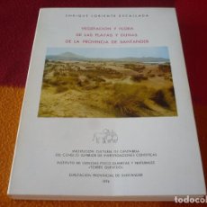 Libros de segunda mano: VEGETACION Y FLORA DE LAS PLAYAS Y DUNAS DE LA PROVINCIA DE SANTANDER ( ESCALLADA ) 1974 CANTABRIA