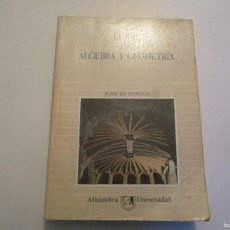 Libros de segunda mano de Ciencias: JUAN DE BURGOS CURSO DE ÁLGEBRA Y GEOMETRÍA W23742