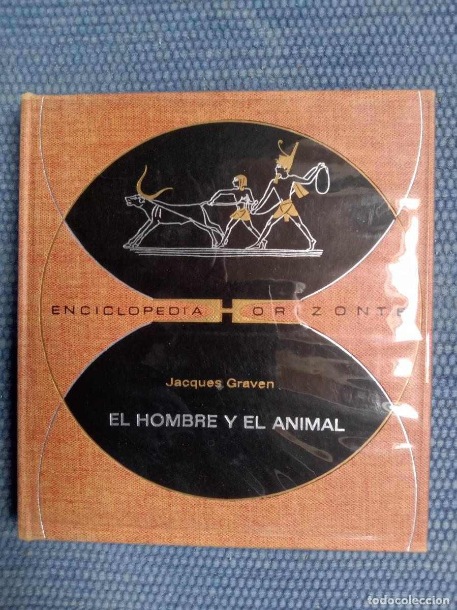 Libros de segunda mano: Graven, Jacques: El hombre y el animal - Foto 1