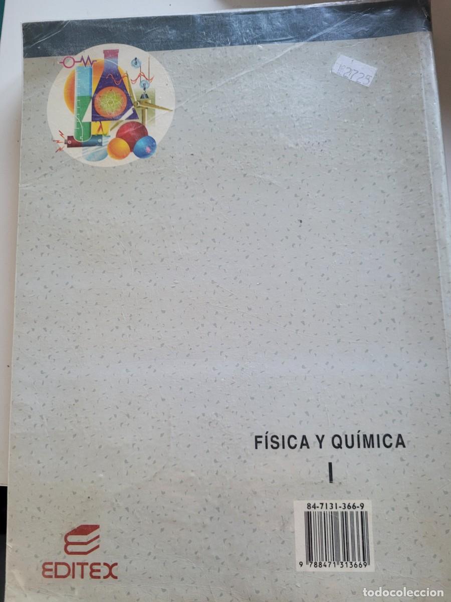 Libros de segunda mano de ciencias: F&iacute;sica y Qu&iacute;mica 1&ordm; Bachillerato. Editex - Foto 2